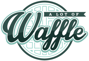 A Lot Of Waffle